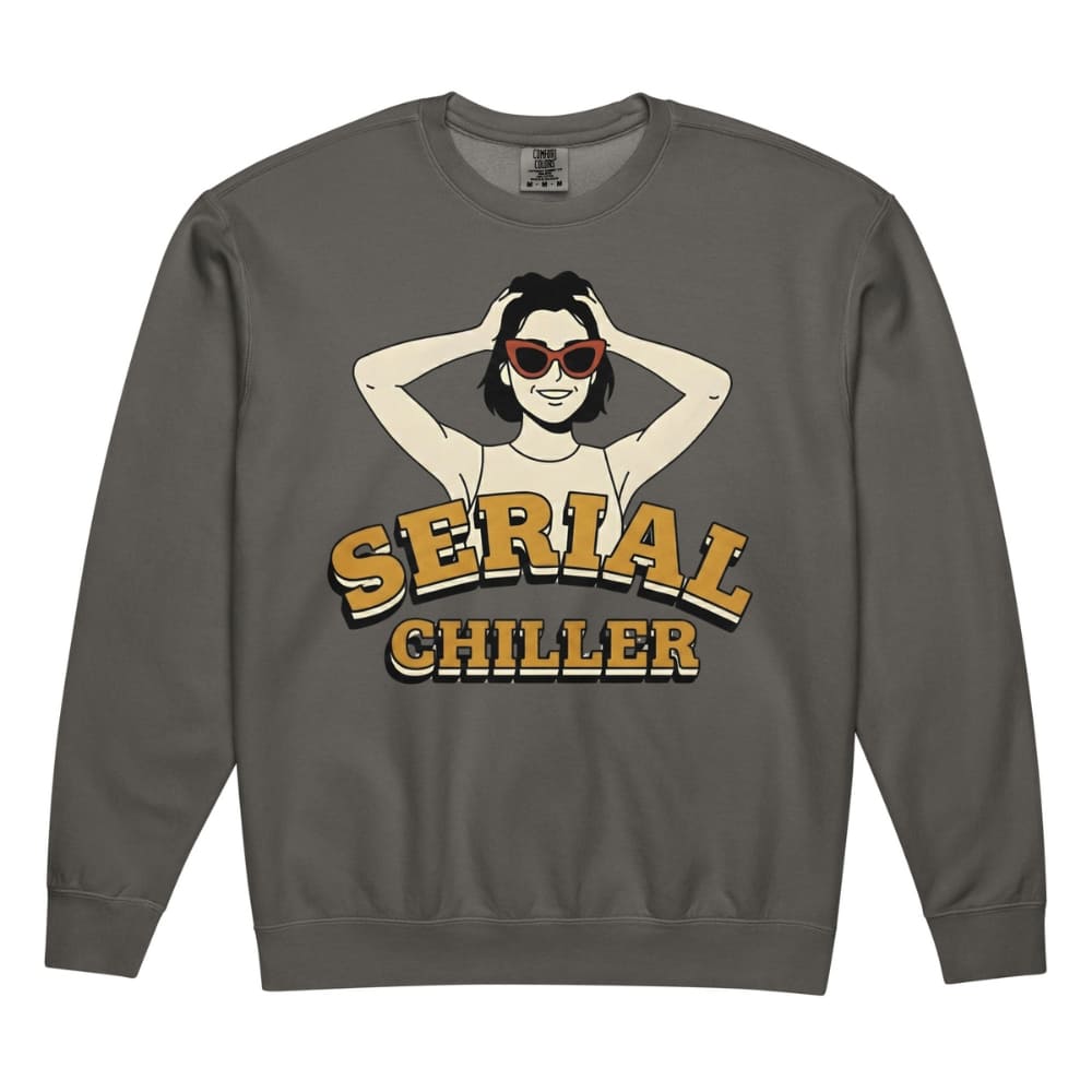 Gray sweatshirt with 'Serial Chiller' graphic design on a white background