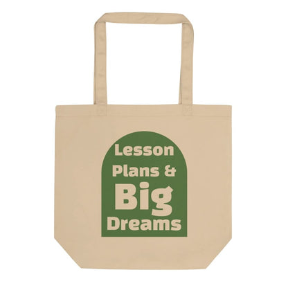 Teacher Tote Bag – Lesson Plans & Big Dreams