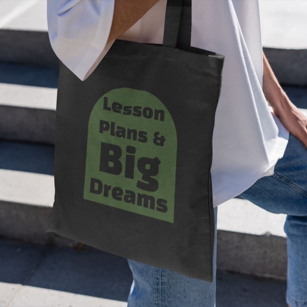 Teacher Tote Bag – Lesson Plans & Big Dreams