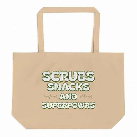 Scrubs Snacks & Superpowers Organic Nurse Tote Bag
