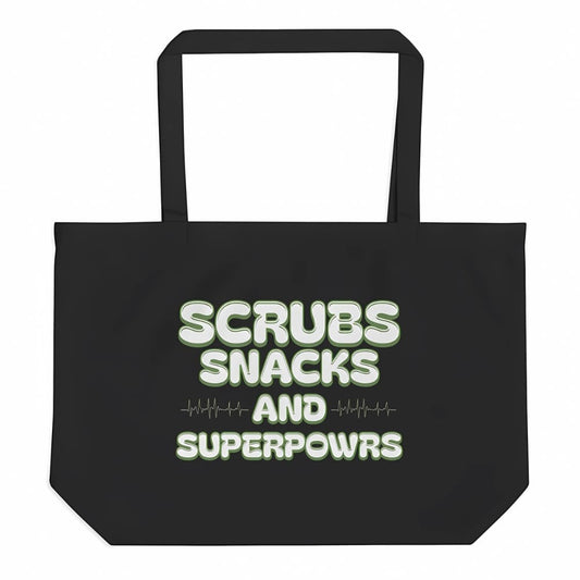 Scrubs Snacks & Superpowers Organic Nurse Tote Bag