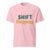 SHIFT Happens Heavyweight Cotton Nurse T-Shirt