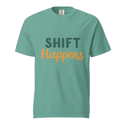 SHIFT Happens Heavyweight Cotton Nurse T-Shirt
