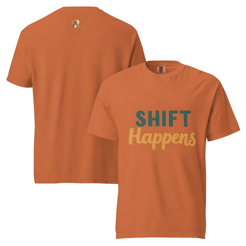 SHIFT Happens Heavyweight Cotton Nurse T-Shirt