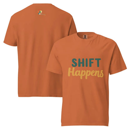 SHIFT Happens Heavyweight Cotton Nurse T-Shirt