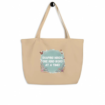 Shaping Minds Kind Word Organic Cotton Tote Bag