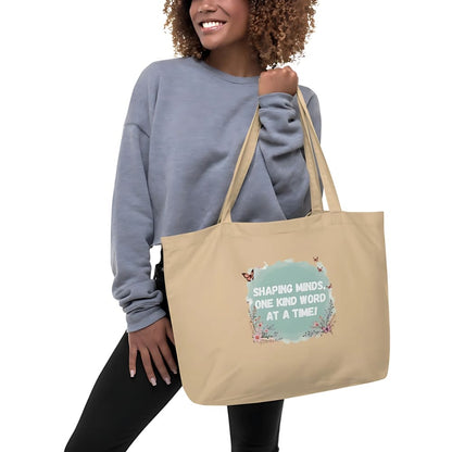Shaping Minds Kind Word Organic Cotton Tote Bag