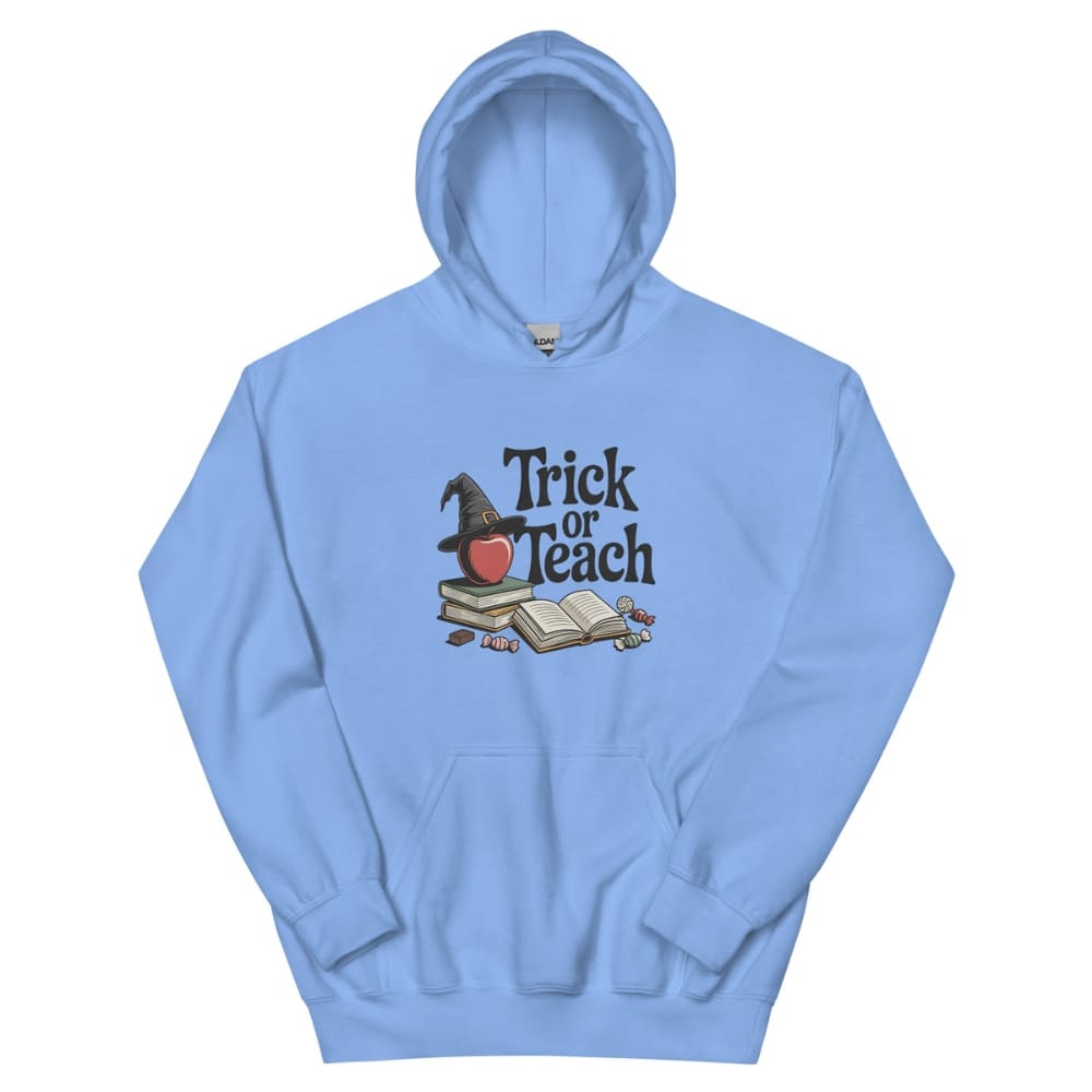 Light blue hoodie with 'Trick or Teach' design on a white background