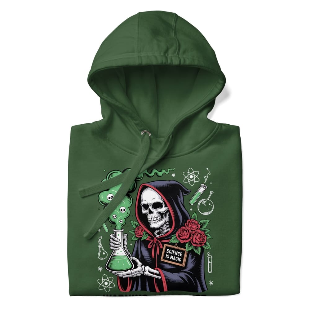 Green hoodie with a skeleton holding a beaker and text 'Science is Magic' on a white background