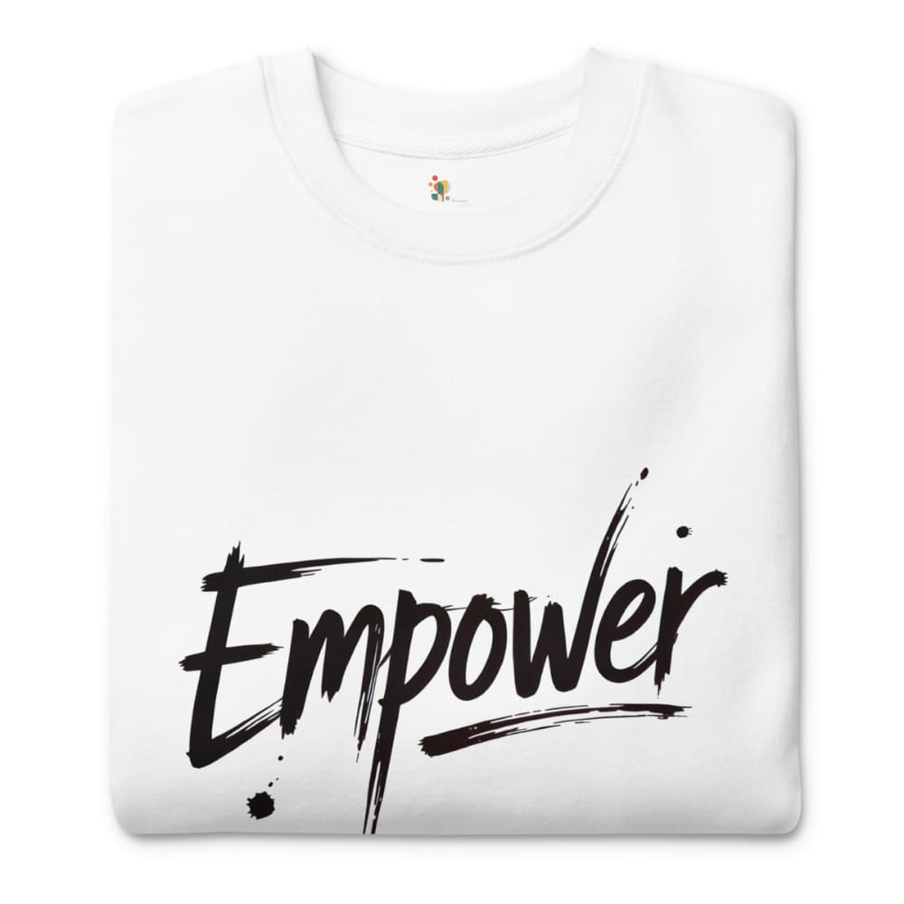 White sweatshirt with 'Empower' text on a white background