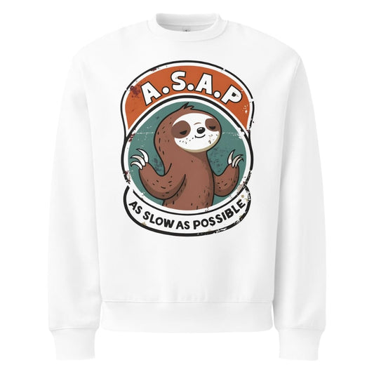 White sweatshirt with a sloth graphic and 'A.S.A.P. As Slow as Possible' text on a white background