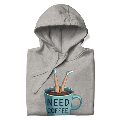 Gray hoodie with a graphic of legs in a coffee cup and 'Need Coffee' text on a white background