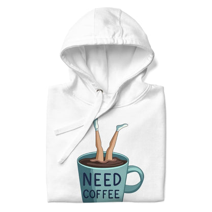 White hoodie with a graphic of legs in a coffee cup labeled 'Need Coffee' on a white background