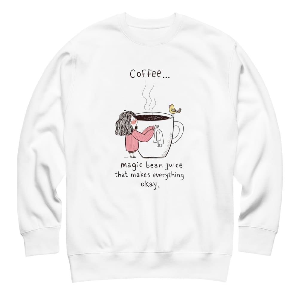 White sweatshirt with a cartoon design of a person holding a coffee cup and text on a white background