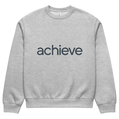 Gray sweatshirt with 'achieve' text on a white background