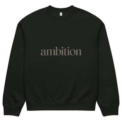 Black sweatshirt with 'ambition' text on a white background