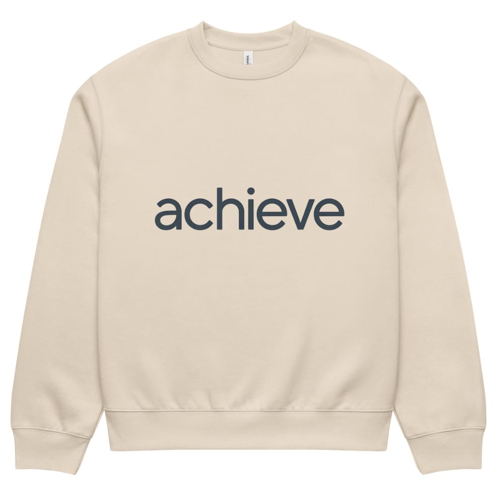 Beige sweatshirt with 'achieve' text on a white background