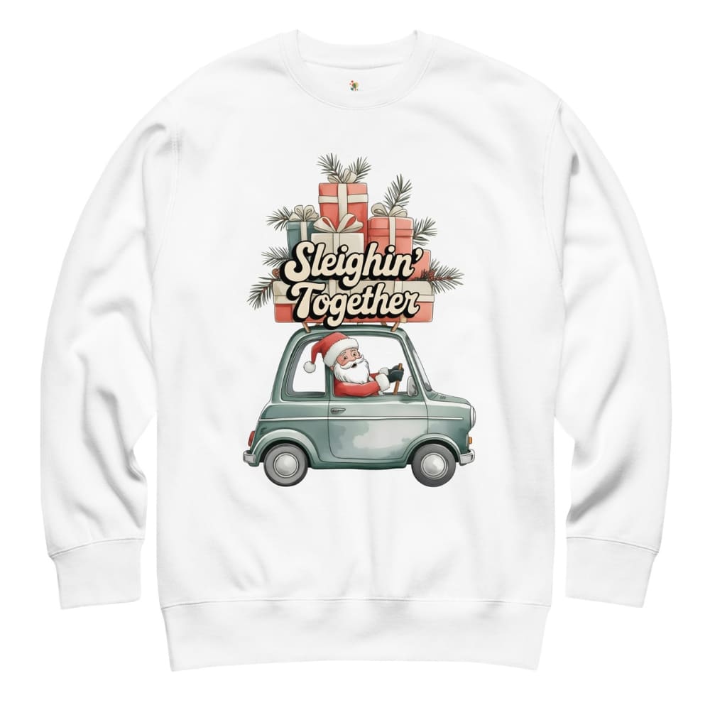 White sweatshirt with Christmas design featuring Santa in a car and 'Sleighin' Together' text.