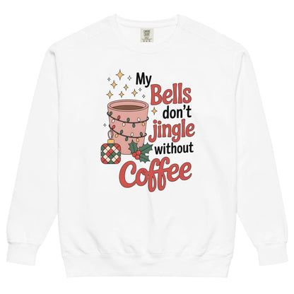 White sweatshirt with a festive coffee cup graphic and text on a white background