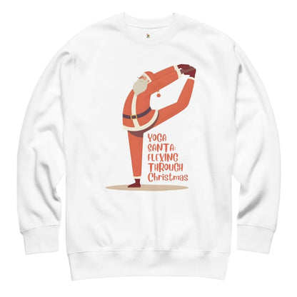 White sweatshirt with a graphic of Santa Claus doing yoga and text 'Yoga Santa Flexing Through Christmas' on a white background.