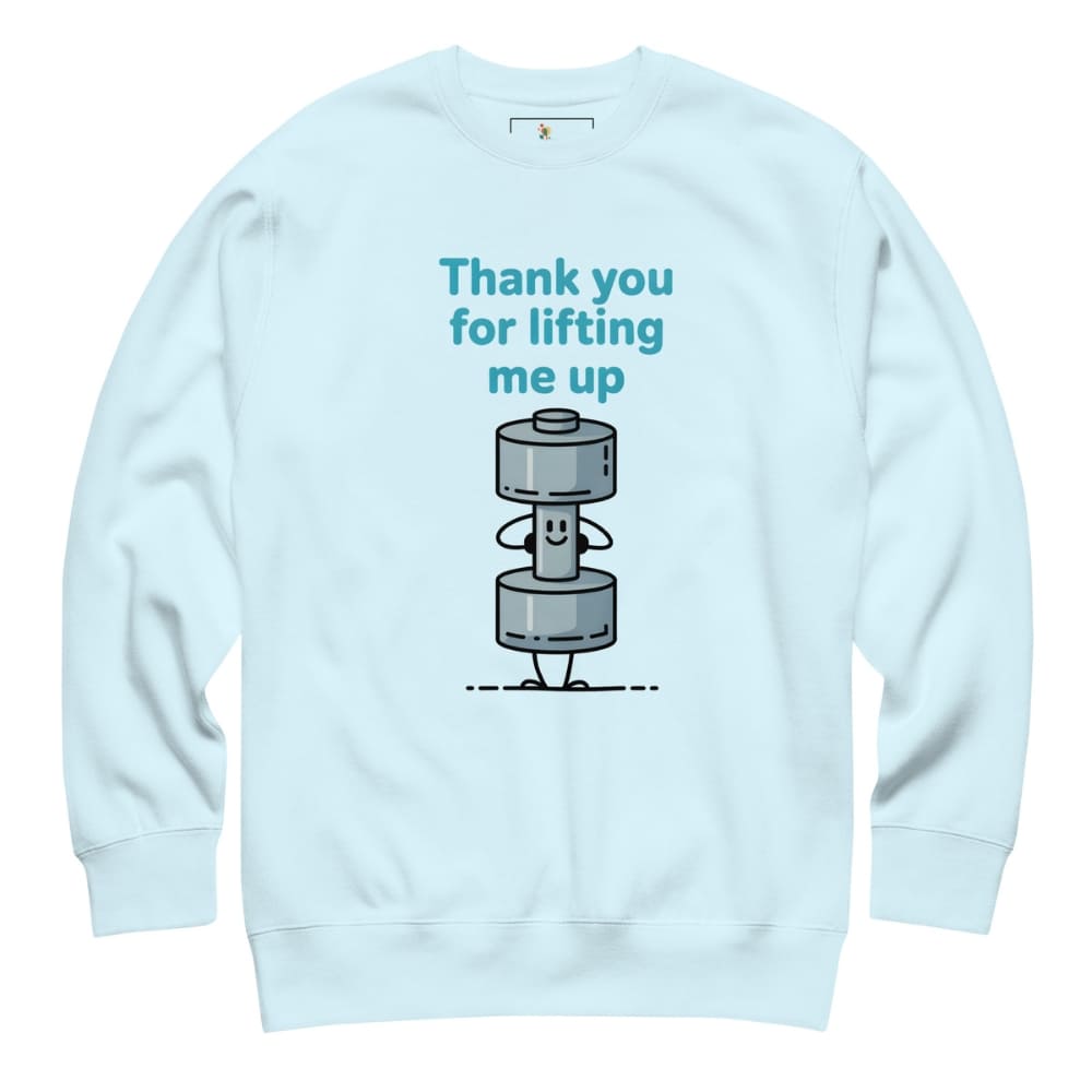 Light blue sweatshirt with a graphic and text on the back