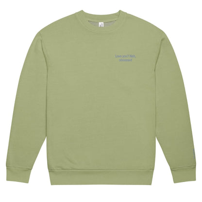 Green sweatshirt with text on a white background
