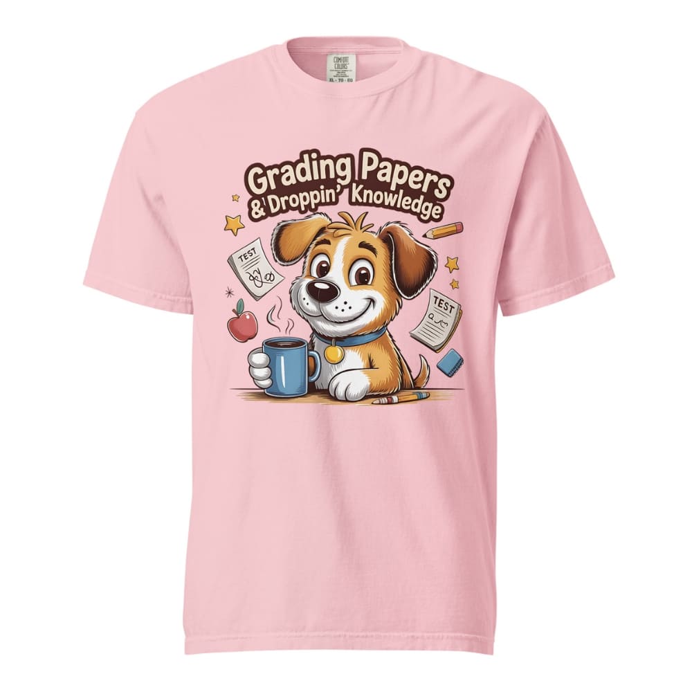 Pink t-shirt with a cartoon dog holding a mug and text 'Grading Papers & Droppin' Knowledge' on a white background.