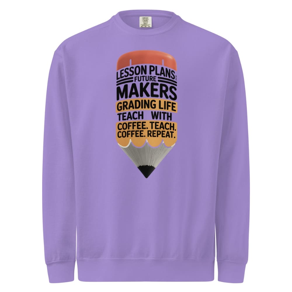 Purple sweatshirt with a pencil graphic and text on a white background