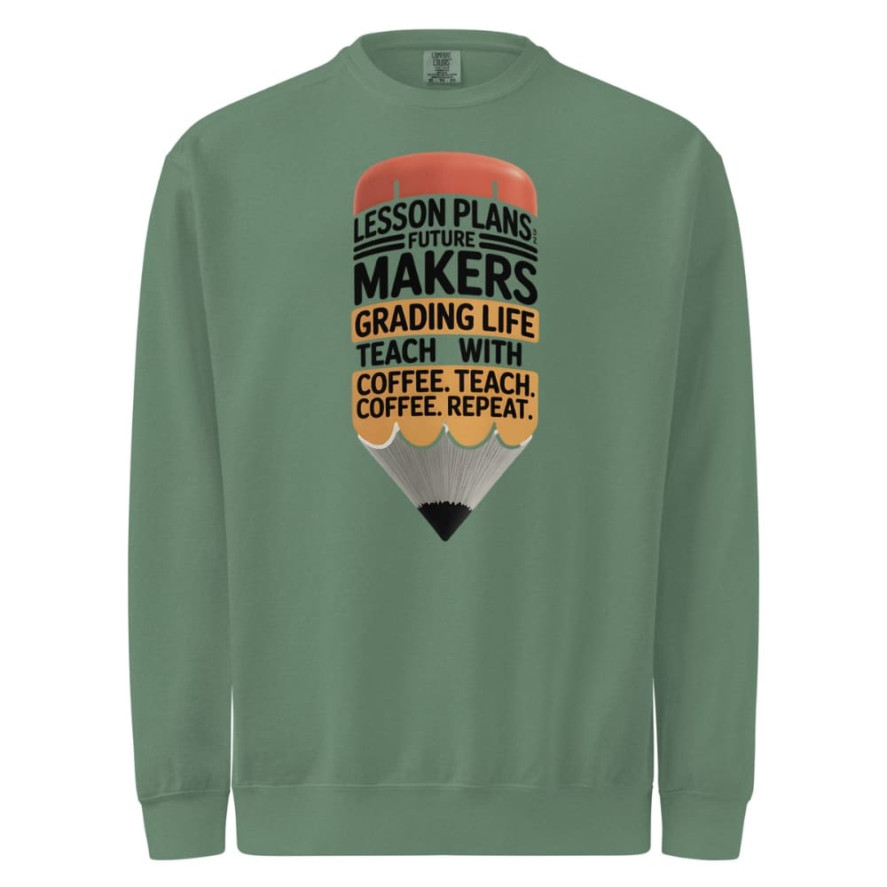 Green sweatshirt with a pencil graphic and text on a white background