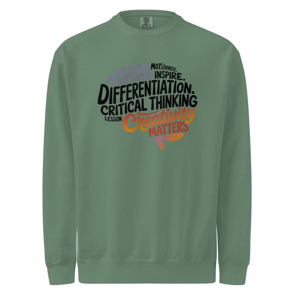 Green sweatshirt with motivational text design on a white background