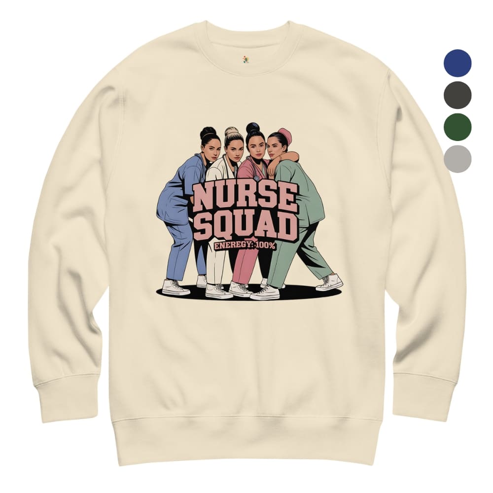 Beige sweatshirt with 'Nurse Squad' graphic and color options on the side.