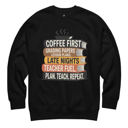 Black sweatshirt with teacher-themed text design on a white background