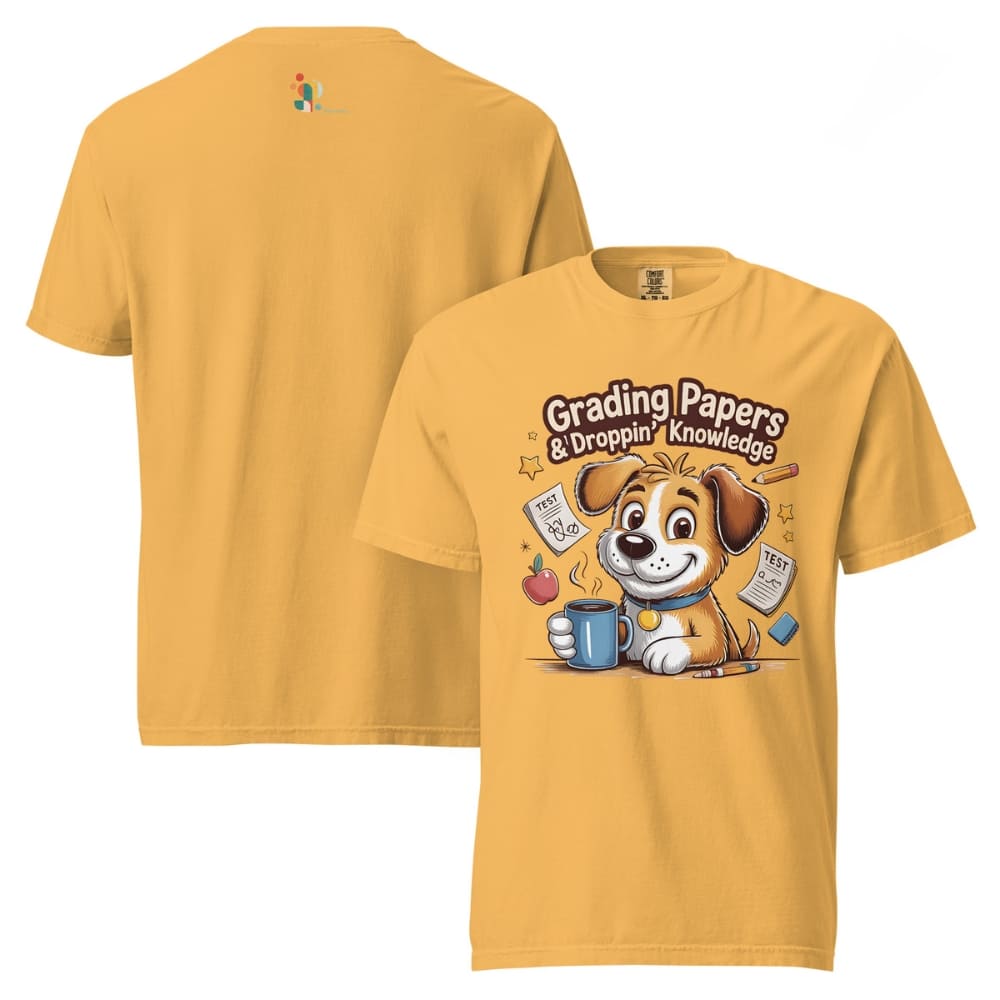 Yellow t-shirt with a cartoon dog holding a coffee cup and text 'Grading Papers & Dropping Knowledge' on a white background.