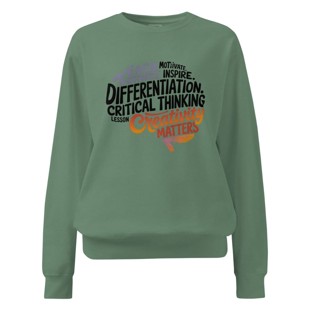 Green sweatshirt with motivational text on a white background