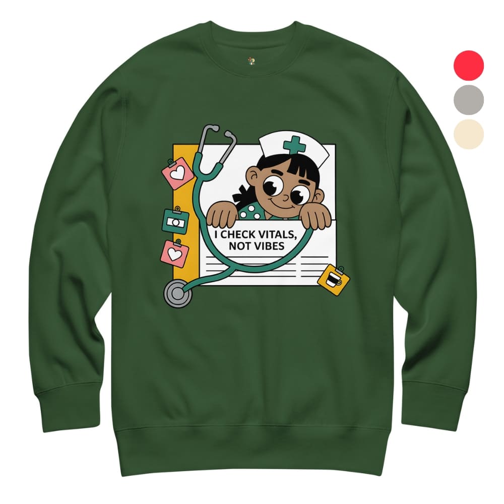 Green sweatshirt with a cartoon nurse design and text on a white background