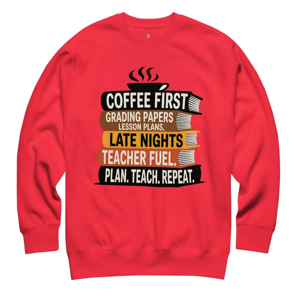 Red sweatshirt with teacher-themed text design on a white background