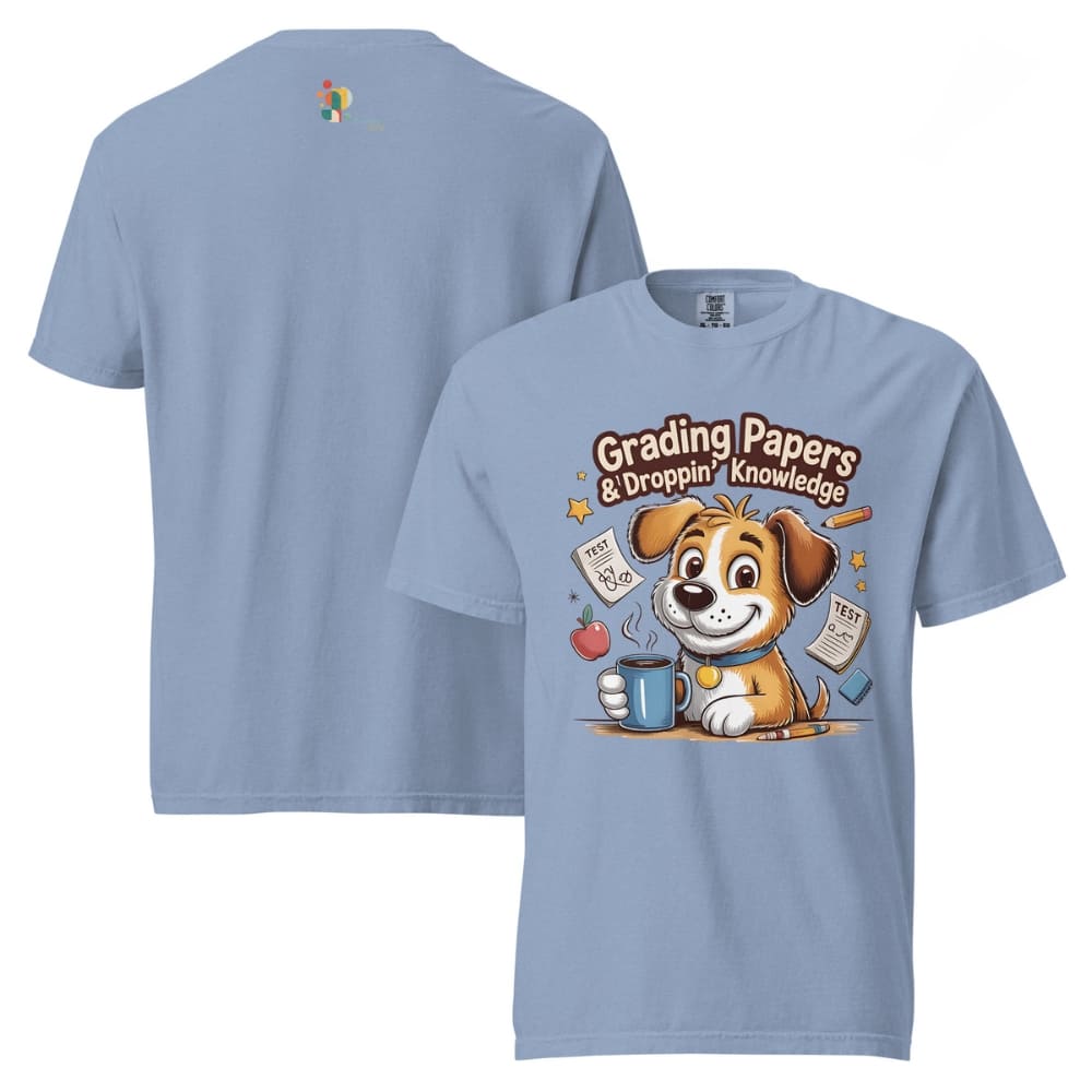 Light blue t-shirt with a cartoon dog holding a mug and text 'Grading Papers & Dropping Knowledge' on a white background.