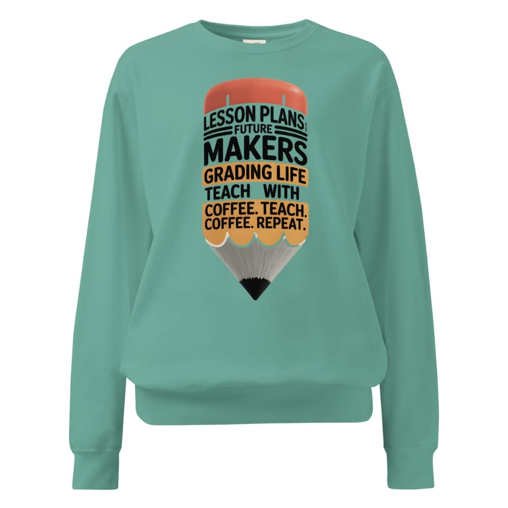 Teal sweatshirt with a pencil graphic and text on a white background