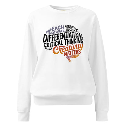 White sweatshirt with motivational text design on a white background