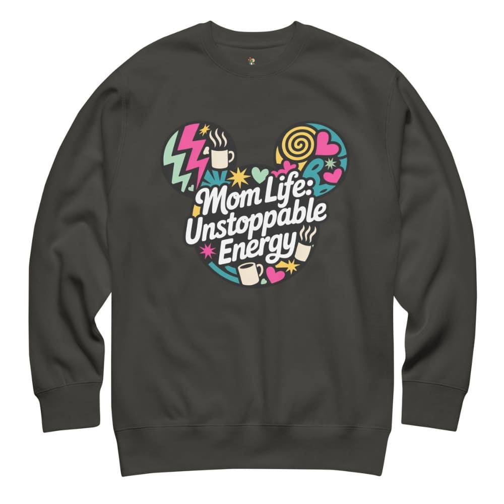 Black sweatshirt with colorful graphic and text 'Mom Life: Unstoppable Energy' on a white background