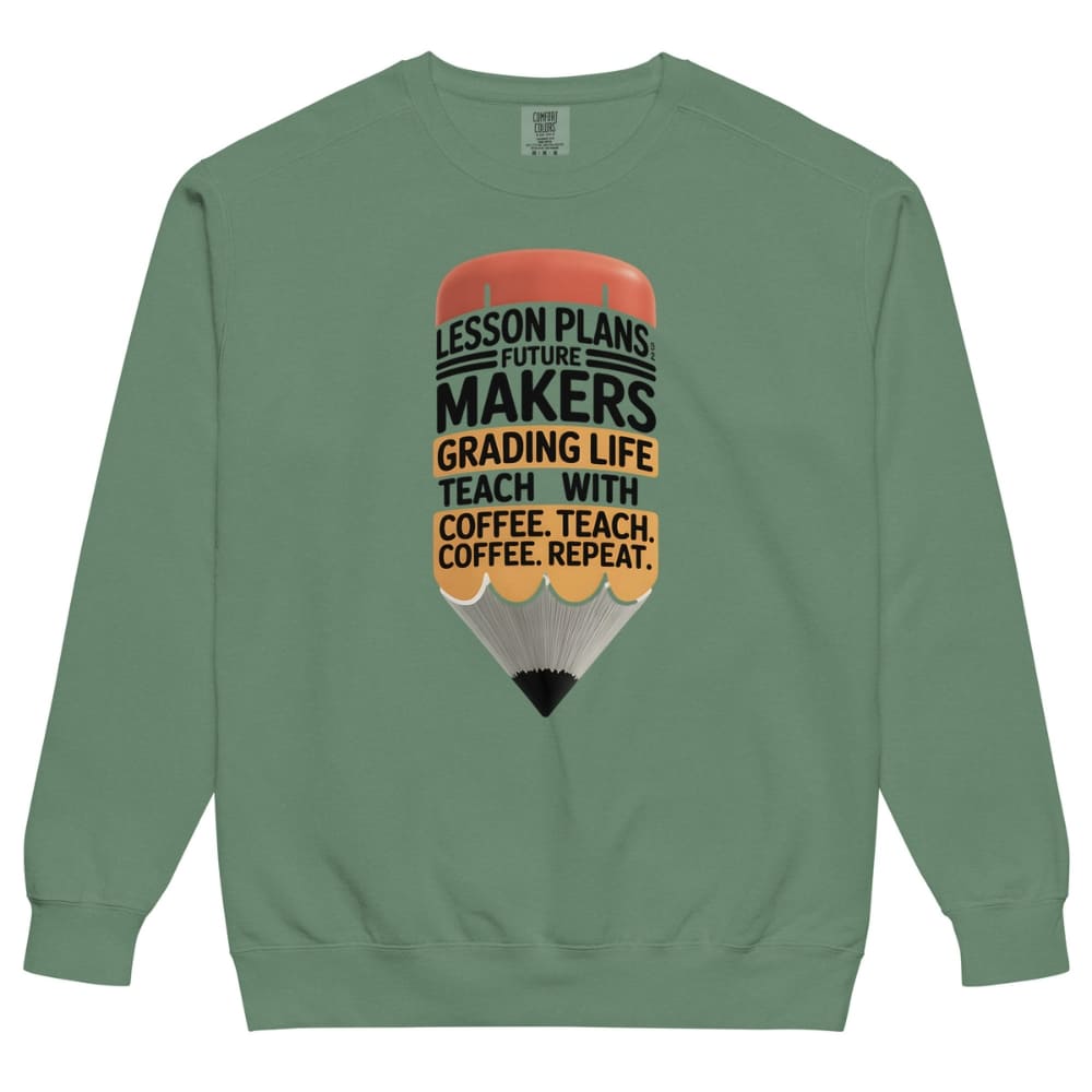 Green sweatshirt with a graphic design of a pencil and text on a white background