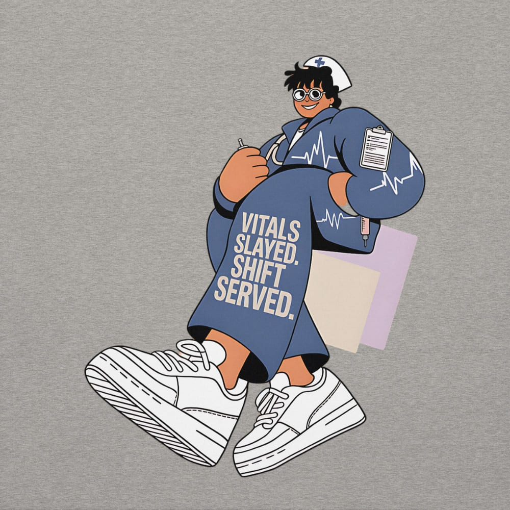 Cartoon character in a nurse outfit with text 'Vitals Slayed, Shift Served' on a gray background