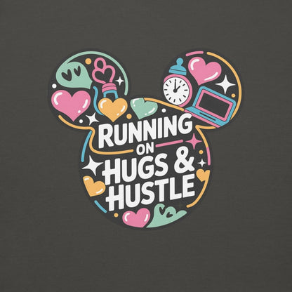 Colorful graphic with 'Running on Hugs & Hustle' text inside a stylized head shape on a dark background.