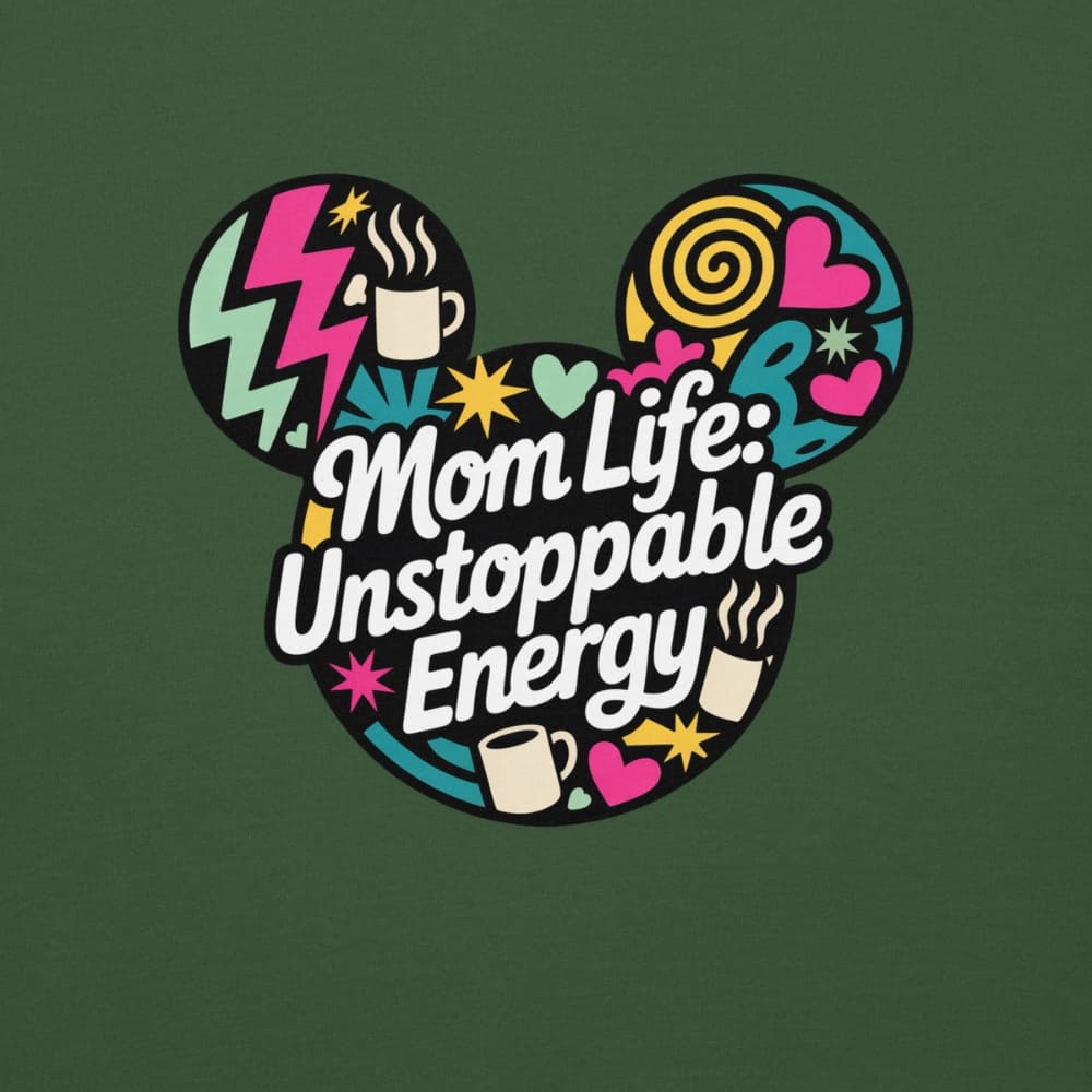 Colorful graphic with 'Mom Life: Unstoppable Energy' text on a green background