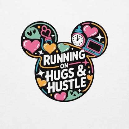 Colorful design with Mickey Mouse ears and 'Running on Hugs & Hustle' text on a white background