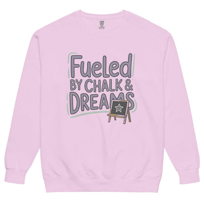 Fueled by Chalk & Dreams printed design on a vintage-style garment-dyed sweatshirt with chalkboard illustration – soft fleece ideal for teachers