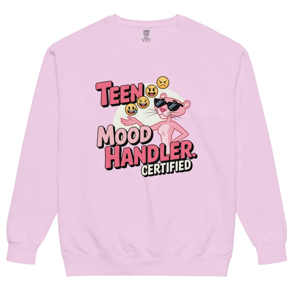 Pink sweatshirt with 'Teen Mood Handler Certified' graphic on a white background