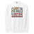 White long-sleeve shirt with colorful text design on a white background