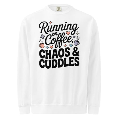 White long-sleeve shirt with text 'Running on Coffee, Chaos & Cuddles' on a white background