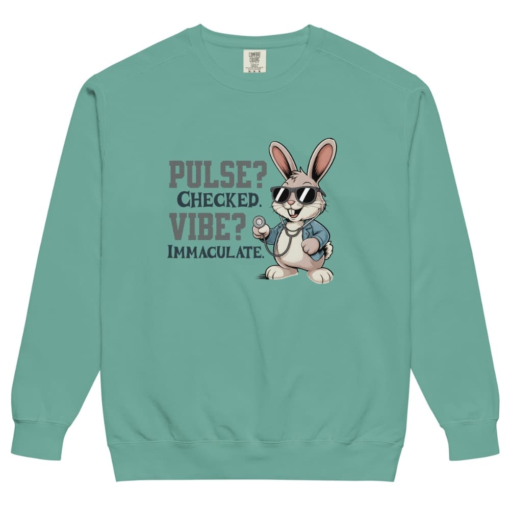 Teal sweatshirt with cartoon rabbit and text on a white background